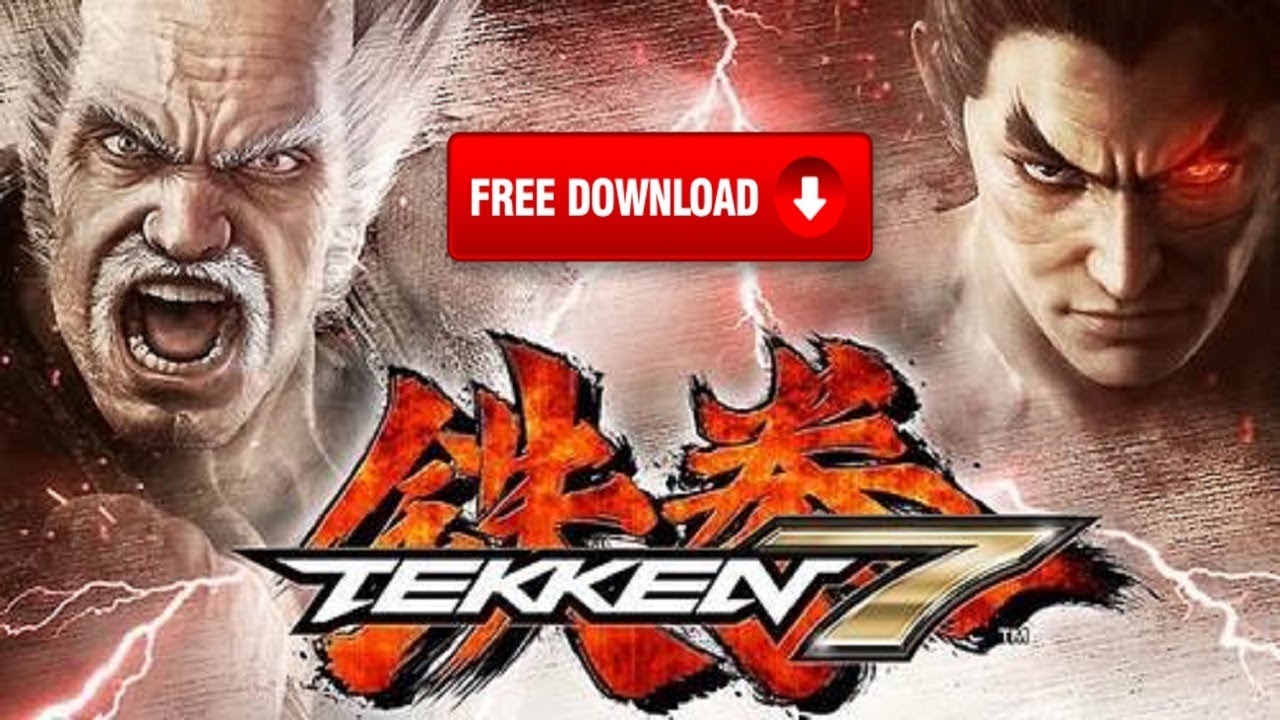 tekken 7 free game download